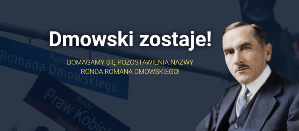 Dmowski zostaje! Petycja ws. nazwy ronda w Warszawie