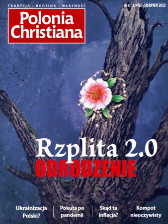 polonia christiana nowy numer rzplita 2.0 odrodzenie